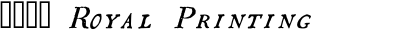 1790 Royal Printing Caps Italic